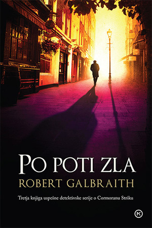 Po poti zla by Robert Galbraith