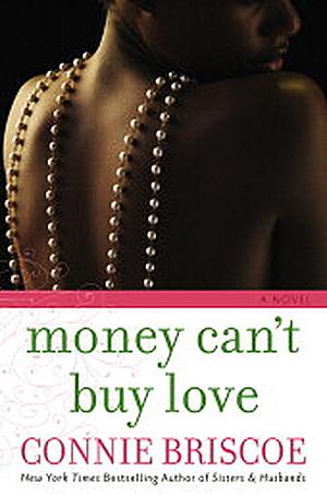 Money Can't Buy Love by Connie Briscoe