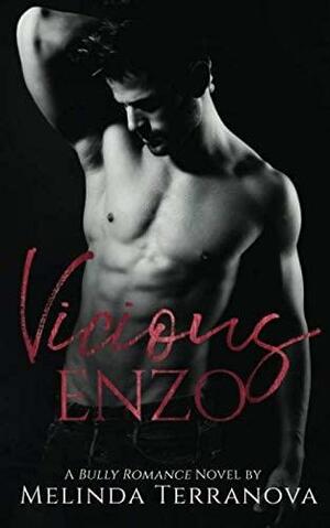 Vicious Enzo by Melinda Terranova