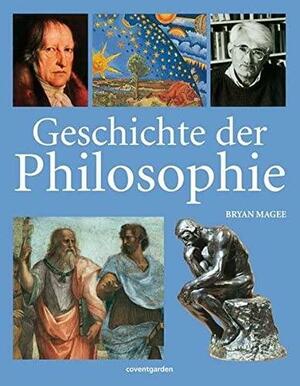 Geschichte Der Philosophie by Bryan Magee, Birger Brinkmeier
