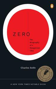 Zero: The Biography of a Dangerous Idea by Charles Seife