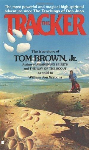 The Tracker by Tom, Jr. Brown (1996) Mass Market Paperback by Tom Brown Jr., Tom Brown Jr.