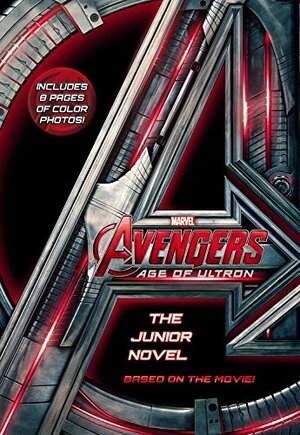 Marvel's Avengers: Age of Ultron: The Junior Novel by Chris Wyatt