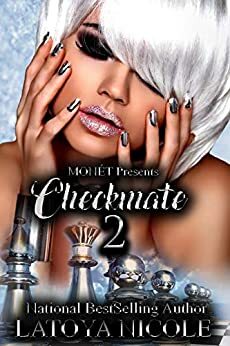 CHECKMATE 2 by Latoya Nicole