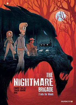 The Nightmare Brigade #2: Into the Woods by Franck Thilliez, DRAC