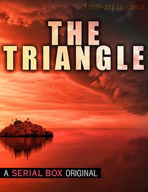 The Triangle by Mindy McGinnis, Sylvia Spruck Wrigley, Dan Koboldt