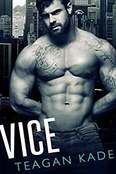 Vice by Teagan Kade, Sennah Tate