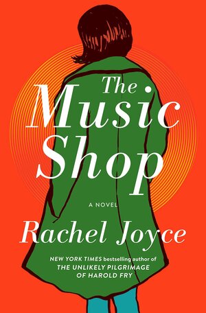 The Music Shop by Rachel Joyce