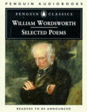 William Wordsworth, Selected Poems by William Wordsworth, Nathaniel Parker