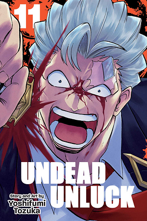 Undead Unluck, Vol. 11 by Yoshifumi Tozuka