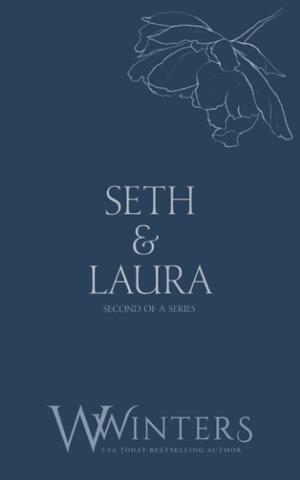 Seth & Laura: Desperate to Touch by W. Winters