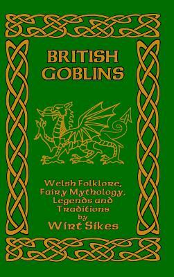 British Goblins by Wirt Sikes