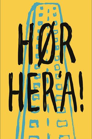 Hør her'a! by Gulraiz Sharif