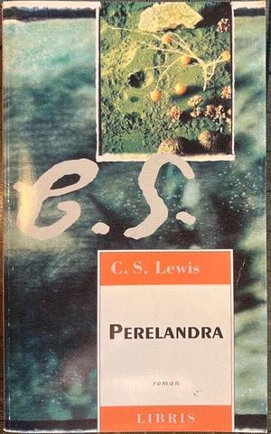 Perelandra: roman by C.S. Lewis