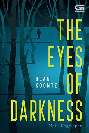 Mata Kegelapan (The Eyes of Darkness) by Dean Koontz
