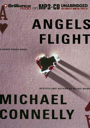 Angels Flight by Michael Connelly