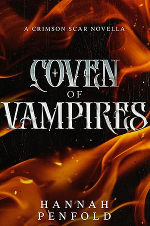 Coven of Vampires by Hannah Penfold