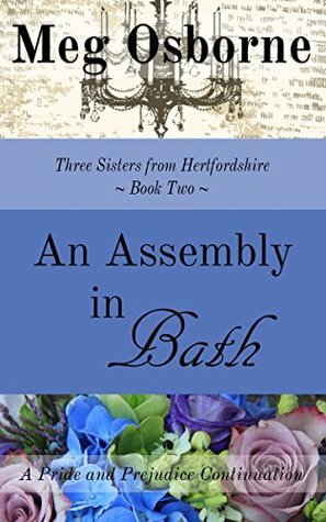 An Assembly in Bath by Meg Osborne