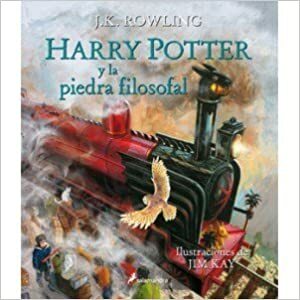 Harry Potter y La Piedra Filosofal by J.K. Rowling