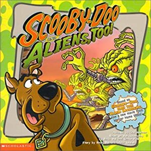 Scooby-Doo and Aliens, Too! by Gail Herman, Duendes del Sur