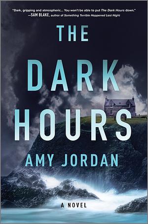 The Dark Hours by Amy Jordan