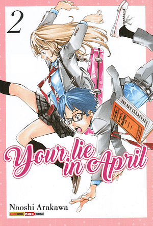 Your Lie in April, Volume 2 by Naoshi Arakawa