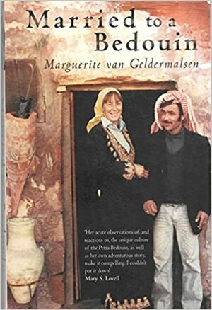 Married to a Bedouin by Marguerite van Geldermalsen