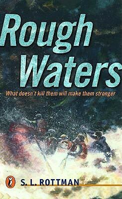 Rough Waters by S.L. Rottman