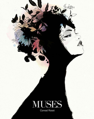 Muses by Conrad Roset