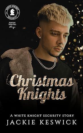 Christmas Knights by Jackie Keswick