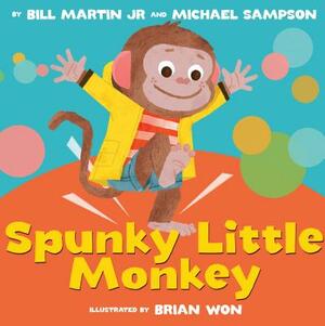 Spunky Little Monkey by Bill Martin Jr, Michael Sampson