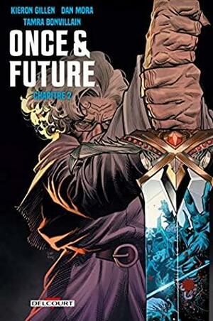 Once and Future Chapitre 2 by Kieron Gillen