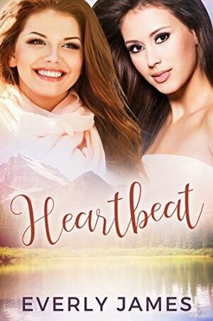 Heartbeat by Everly James