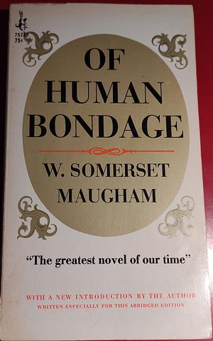 Of Human Bondage by W. Somerset Maugham