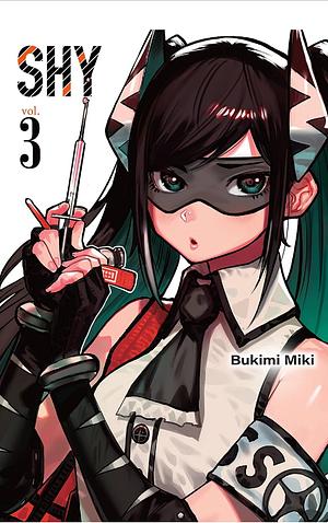 Shy, Vol. 3, Volume 3 by Bukimi Miki