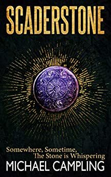 Scaderstone by Michael Israel-Jarvis, Mikey Campling