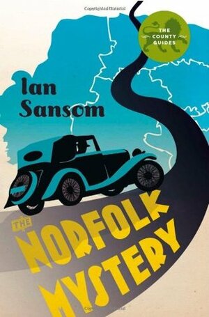 The Norfolk Mysteries by Ian Sansom