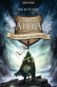 Der Protektor von Calderon by Andreas Helweg, Jim Butcher