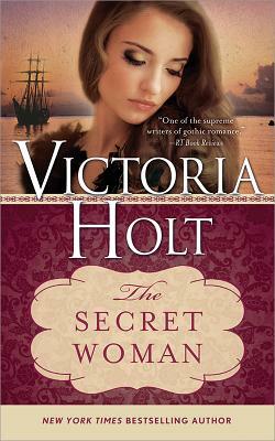 The Secret Woman by Victoria Holt