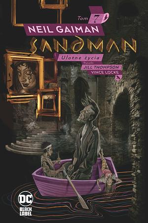 Sandman: Ulotne życia by Neil Gaiman