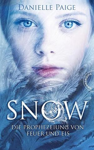 Snow by Danielle Paige