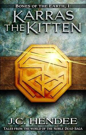 Karras the Kitten by J.C. Hendee