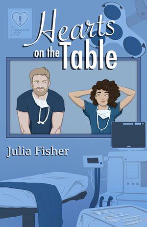 Hearts on the Table by Julia Fisher