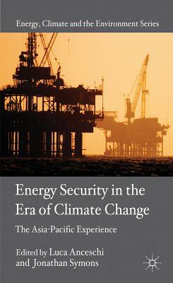 Energy Security in the Era of Climate Change: The Asia-Pacific Experience by 
