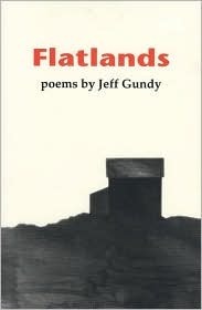 Flatlands by Jeff Gundy