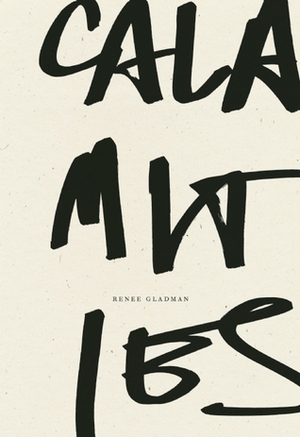 Calamities by Renee Gladman