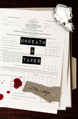 Undeath and Taxes by Drew Hayes