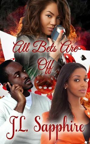 All Bets Are Off by J.L. Sapphire