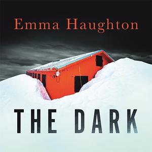 The Dark by Emma Haughton