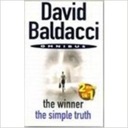The Winner / The Simple Truth by David Baldacci